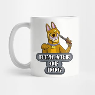 Beware of Dog Mug